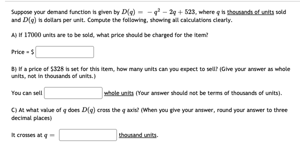 Solved Let the demand function for a product be given by the | Chegg.com