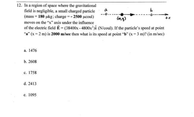Solved + X 12. In a region of space where the gravitational | Chegg.com