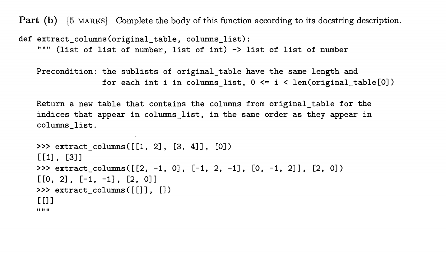 Solved Part (b) (5 MARKS] Complete the body of this function | Chegg.com