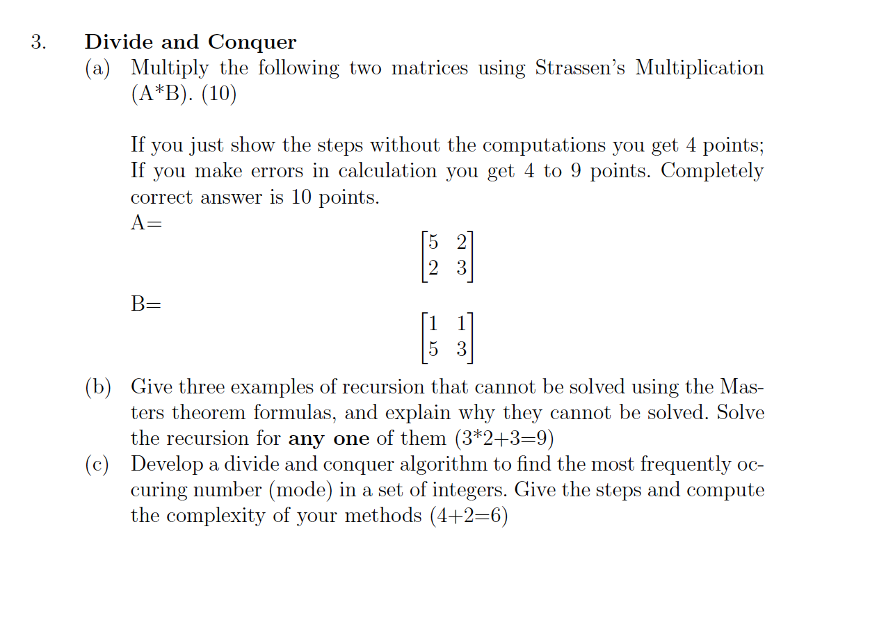 Solved 3. Divide and Conquer (a) Multiply the following two | Chegg.com