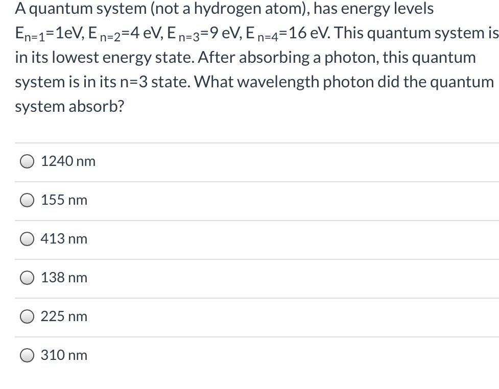 Solved A quantum system (not a hydrogen atom), has energy | Chegg.com
