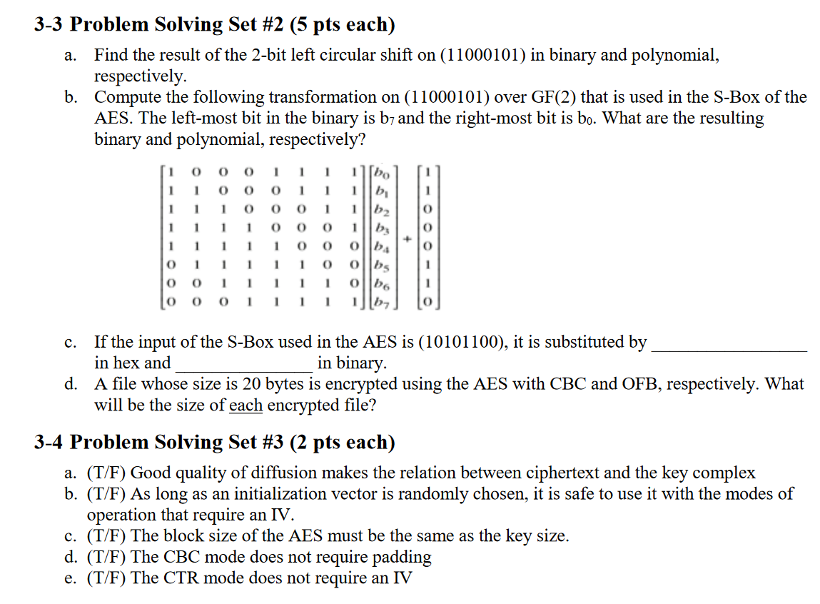 a. 3-3 Problem Solving Set #2 (5 pts each) Find the result of the 2-bit left circular shift on (11000101) in binary and polyn