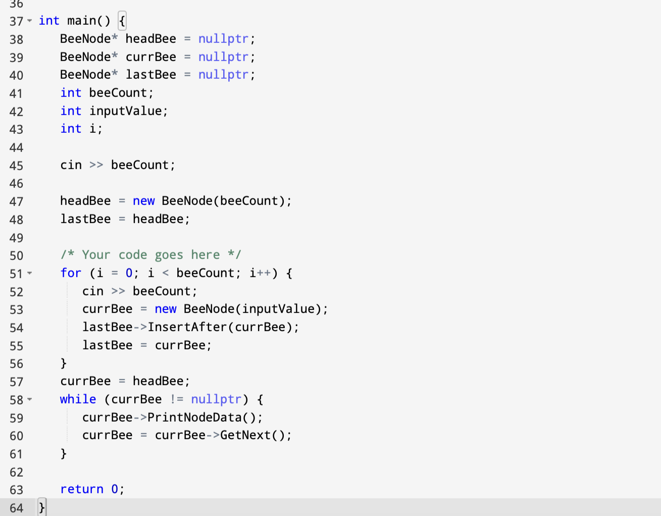 Solved Integer beeCount is read from input as the number of | Chegg.com