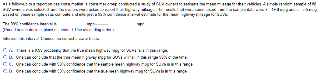 Solved As a follow-up to a report on gas consumption, a | Chegg.com