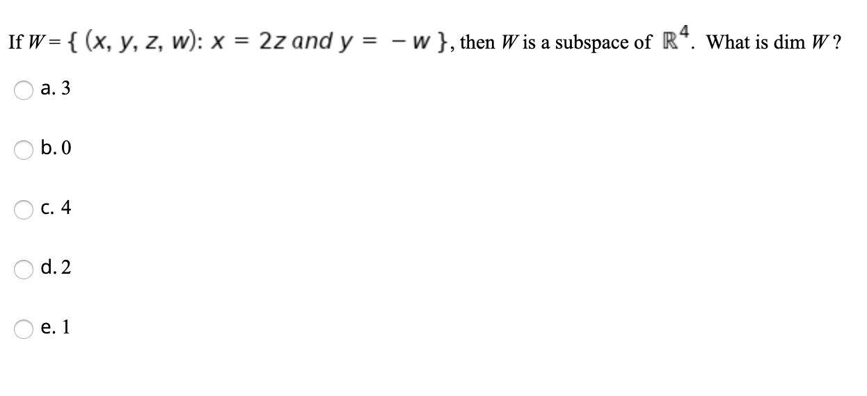 Solved If W X Y Z W X 2z And Y W Then W Chegg Com