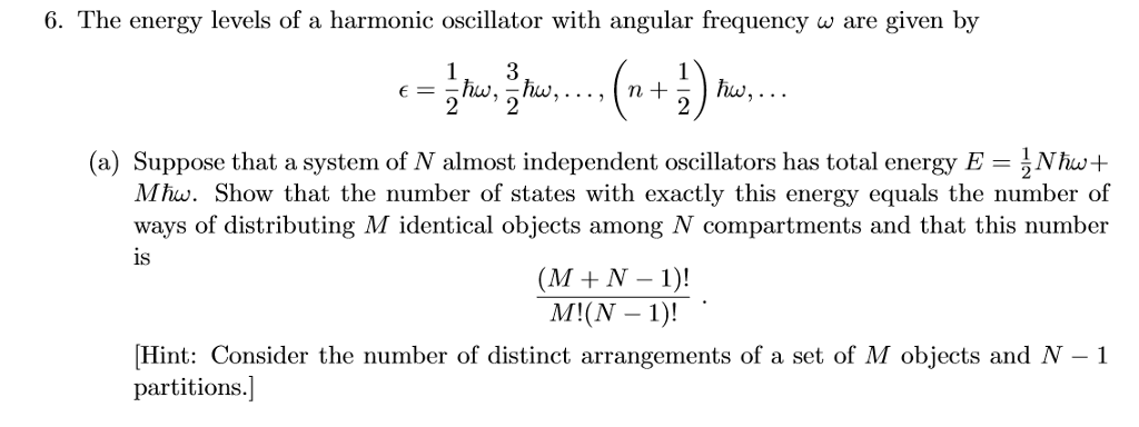 6. The energy levels of a harmonic oscillator with | Chegg.com