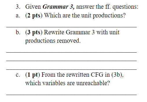 Solved Grammar 3 S → Aa | B A → a | bc | B B → A | bb | Chegg.com