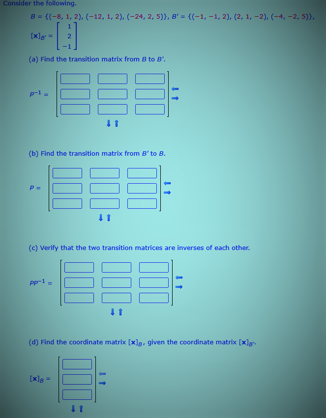 Solved Consider the following. B = {(−8, 1, 2), (−12, 1, 2), | Chegg.com