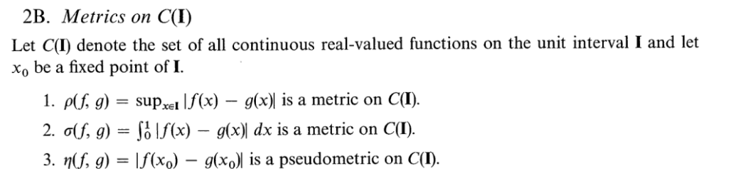 Solved 2B. Metrics on C(I) Let C(I) denote the set of all | Chegg.com