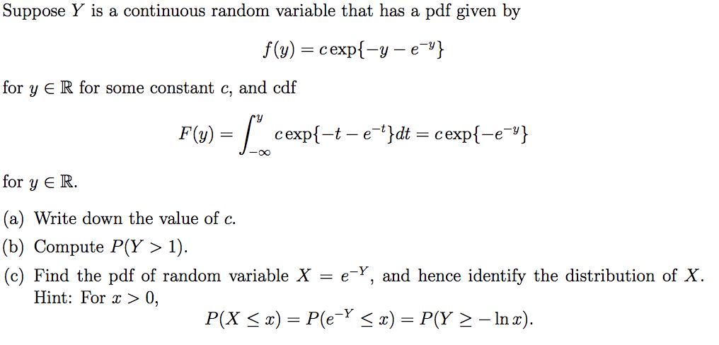 Solved Suppose Y Is A Continuous Random Variable That Has Chegg Com