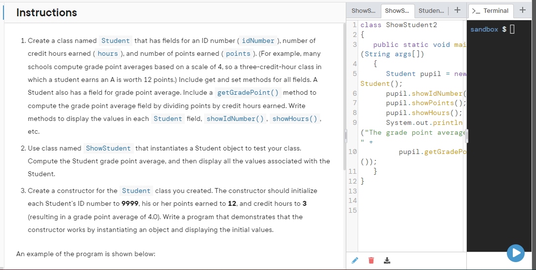 Solved Instructions ShowStudent.java ShowStudent2.java | Chegg.com