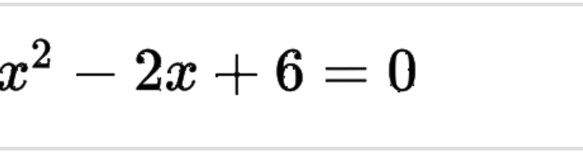 solved-x2-2x-6-0-solve-the-eqation-for-the-problem-above-chegg