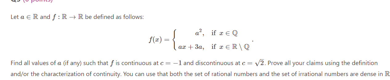 Solved Let a∈R and f:R→R be defined as follows: | Chegg.com