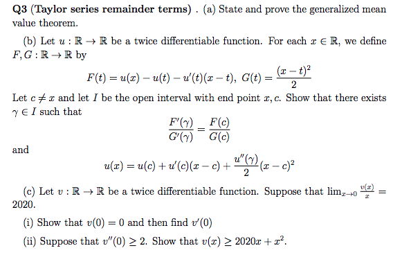 Solved Q3 (Taylor series remainder terms) . (a) State and | Chegg.com