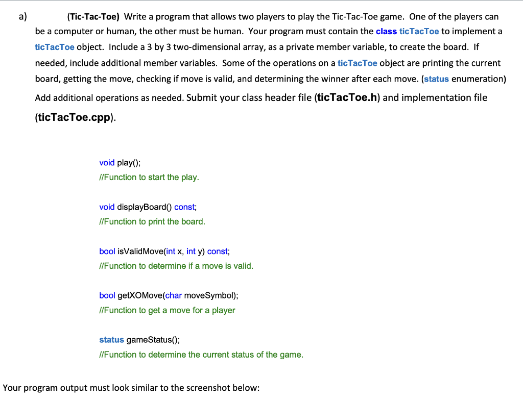 Solved a) (Tic-Tac-Toe) Write a program that allows two | Chegg.com