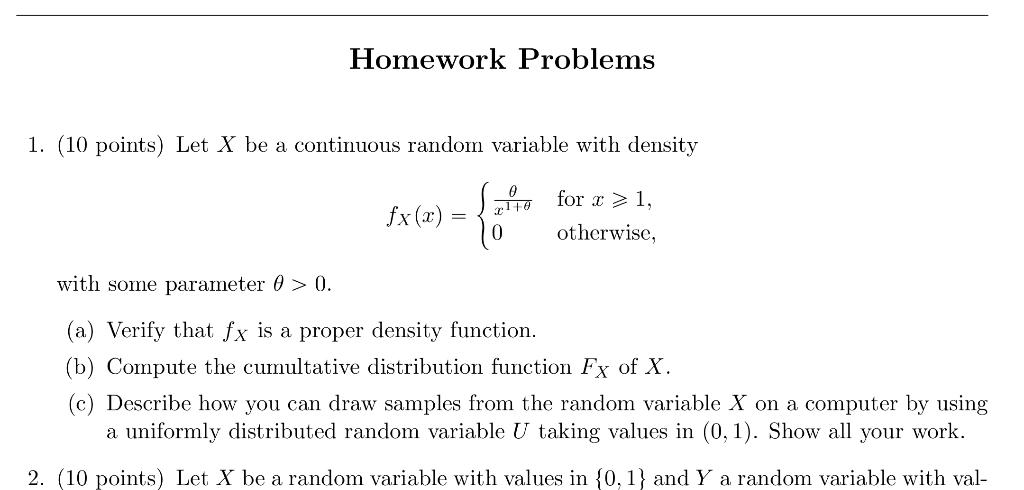 Solved Homework Problems 1. (10 points) Let X be a | Chegg.com