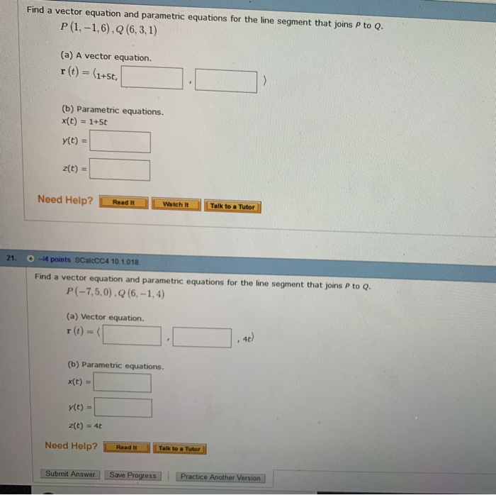 Solved Find a vector equation and parametric equations for | Chegg.com