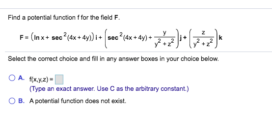 Solved Find A Potential Function F For The Field F F L Chegg Com