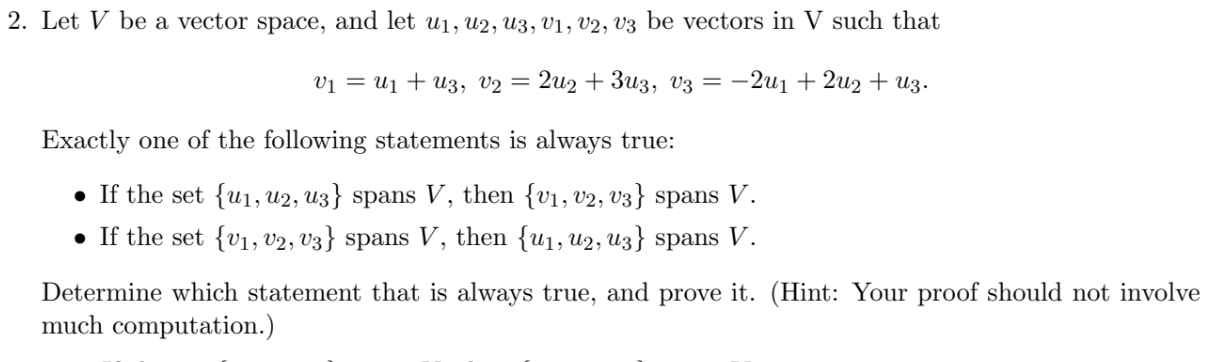 Solved 2 Let V Be A Vector Space And Let U1 U2 U3 V1 2611