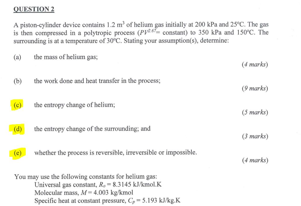 Solved I started to have problems in part d. I know entropy | Chegg.com