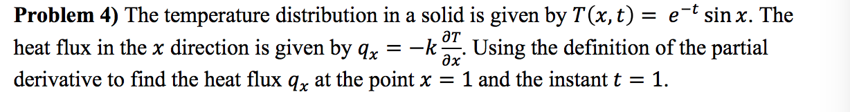 Solved Problem 4) The temperature distribution in a solid is | Chegg.com