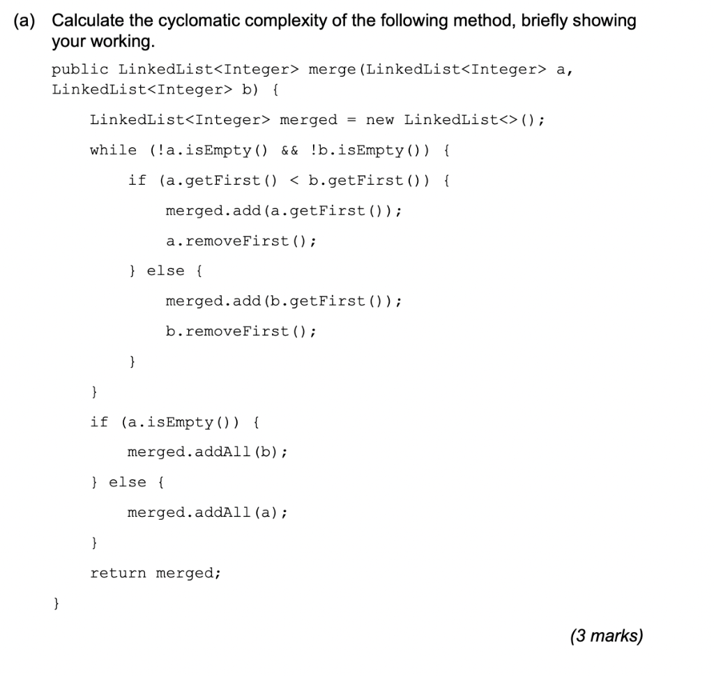 Solved (a) Calculate the cyclomatic complexity of the | Chegg.com