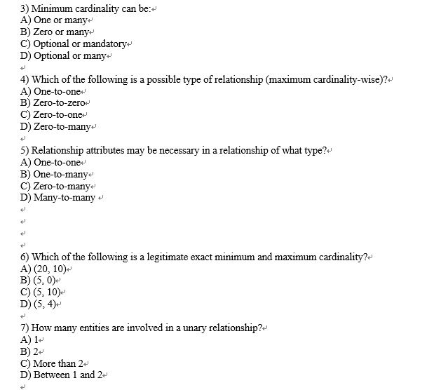 Solved: 3 Minimum Cardinality One Many B Zero Many C Optio