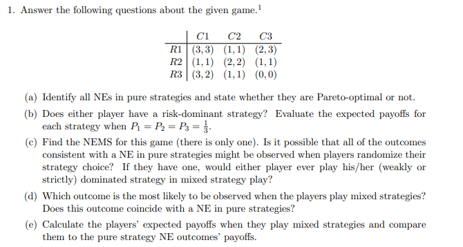Solved 1. Answer the following questions about the given | Chegg.com