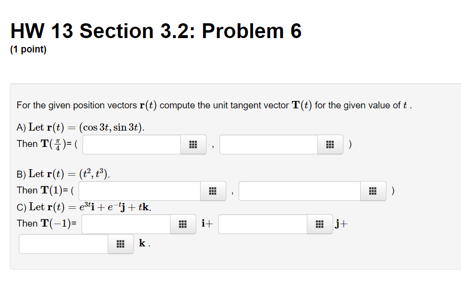 Solved HW 13 Section 3.2: Problem 3 (1 point) Evaluate the | Chegg.com
