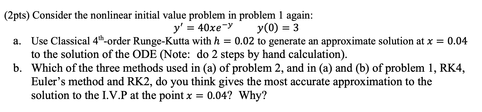 Pts Consider The Nonlinear Initial Value Chegg Com