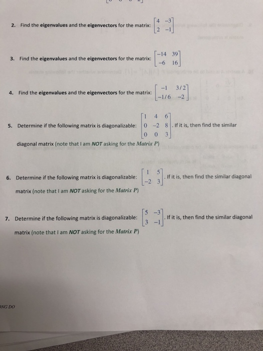 Solved 4 -3 2 -1 Find the eigenvalues and the eigenvectors | Chegg.com