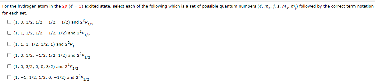Solved For the hydrogen atom in the 2p (f = 1) excited | Chegg.com