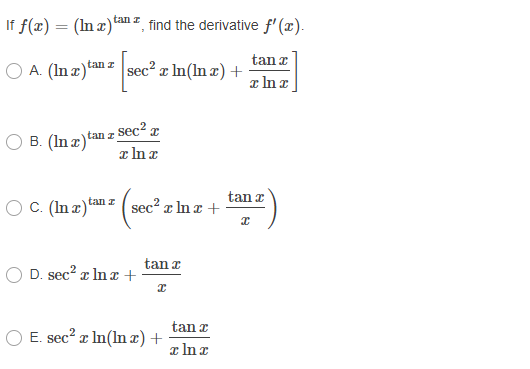 Solved If F X In X Tan I Find The Derivative F 2 Chegg Com