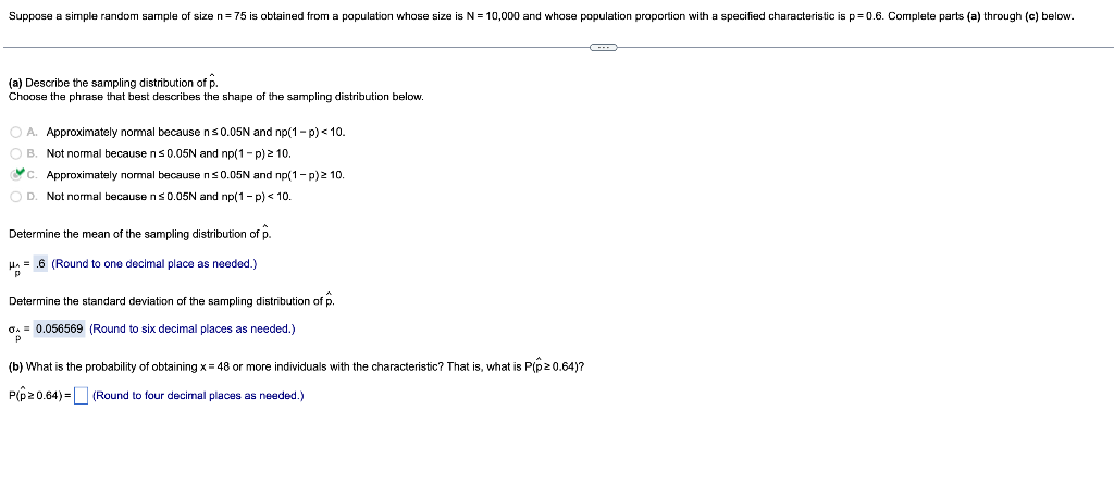Solved Suppose a simple random sample of size n = 75 is | Chegg.com