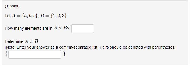 Solved (1 Point) Let A = {a,b,c}, B = {1,2,3} How Many | Chegg.com