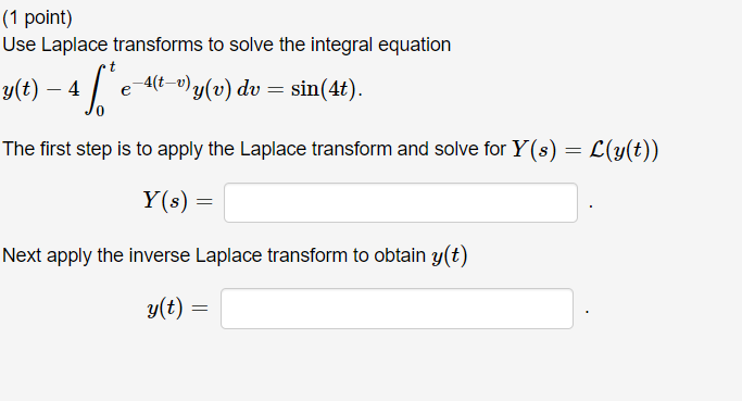 Solved 1 Point Find The Convolution Of F T 25t And G Chegg Com