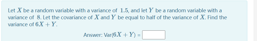 Solved Let X be a random variable with a variance of 1.5, | Chegg.com