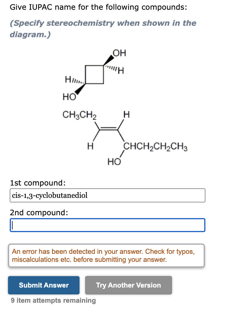 Solved Give IUPAC Name For The Following Compounds: (Specify | Chegg.com