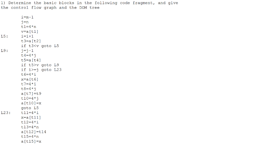 Solved 1) Determine the basic blocks in the following code | Chegg.com
