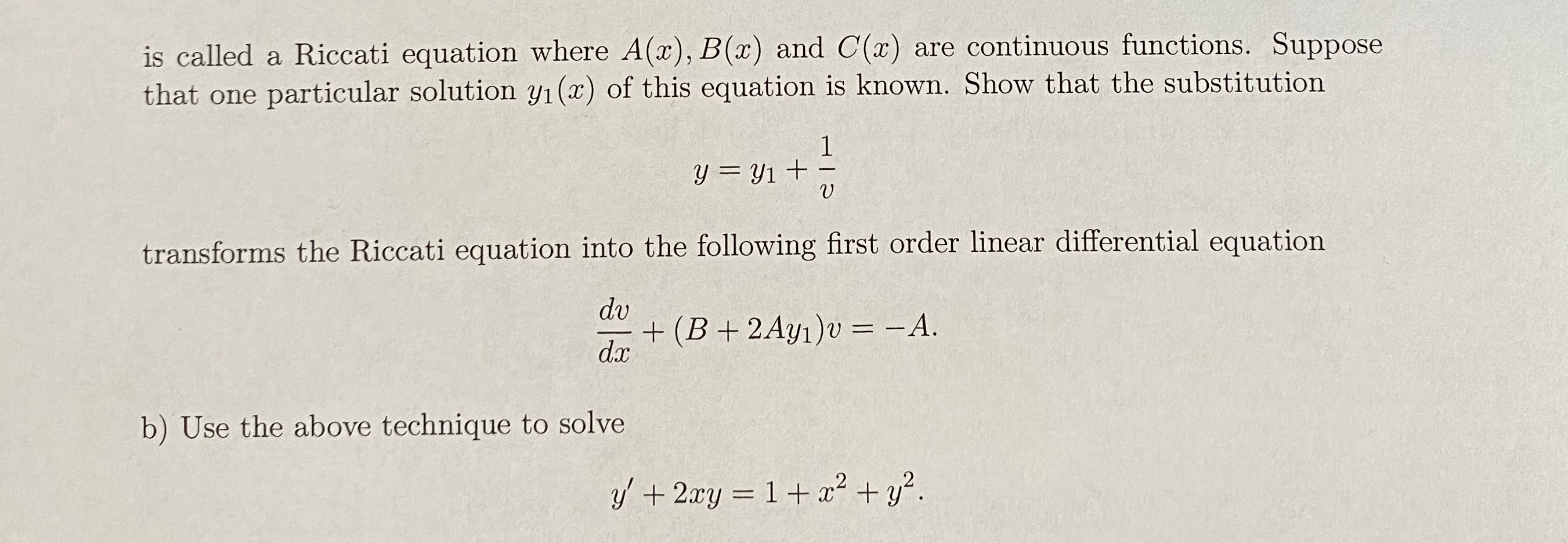 Solved 4 A The Differential Equation Y A X Y2 B X Chegg Com