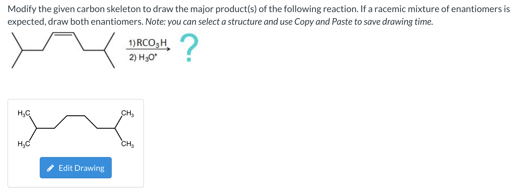 Solved Modify the given carbon skeleton to draw the major