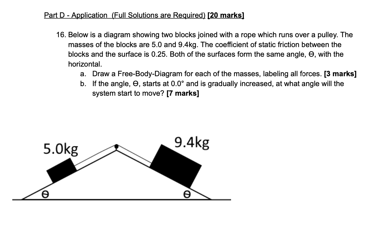 Solved 16. Below is a diagram showing two blocks joined with | Chegg.com