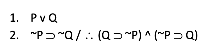 Solved 1. P v Q 2. ~P~Q/:. ( QP) ^ (PQ) A | Chegg.com