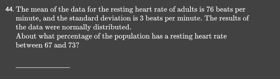 Solved 44. The mean of the data for the resting heart rate | Chegg.com