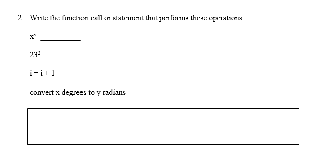 Solved Write the function call or statement that performs | Chegg.com