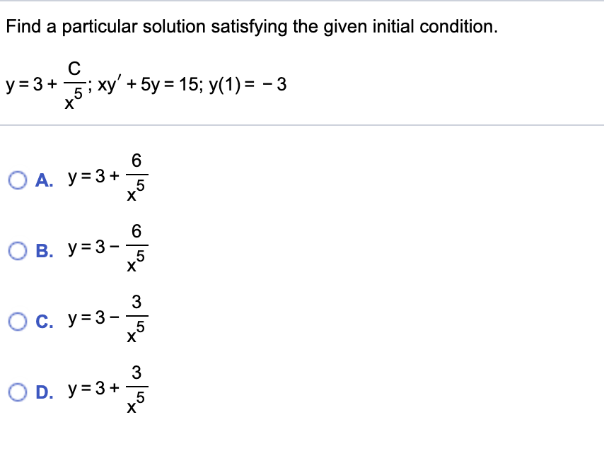 Solved Find a particular solution satisfying the given | Chegg.com