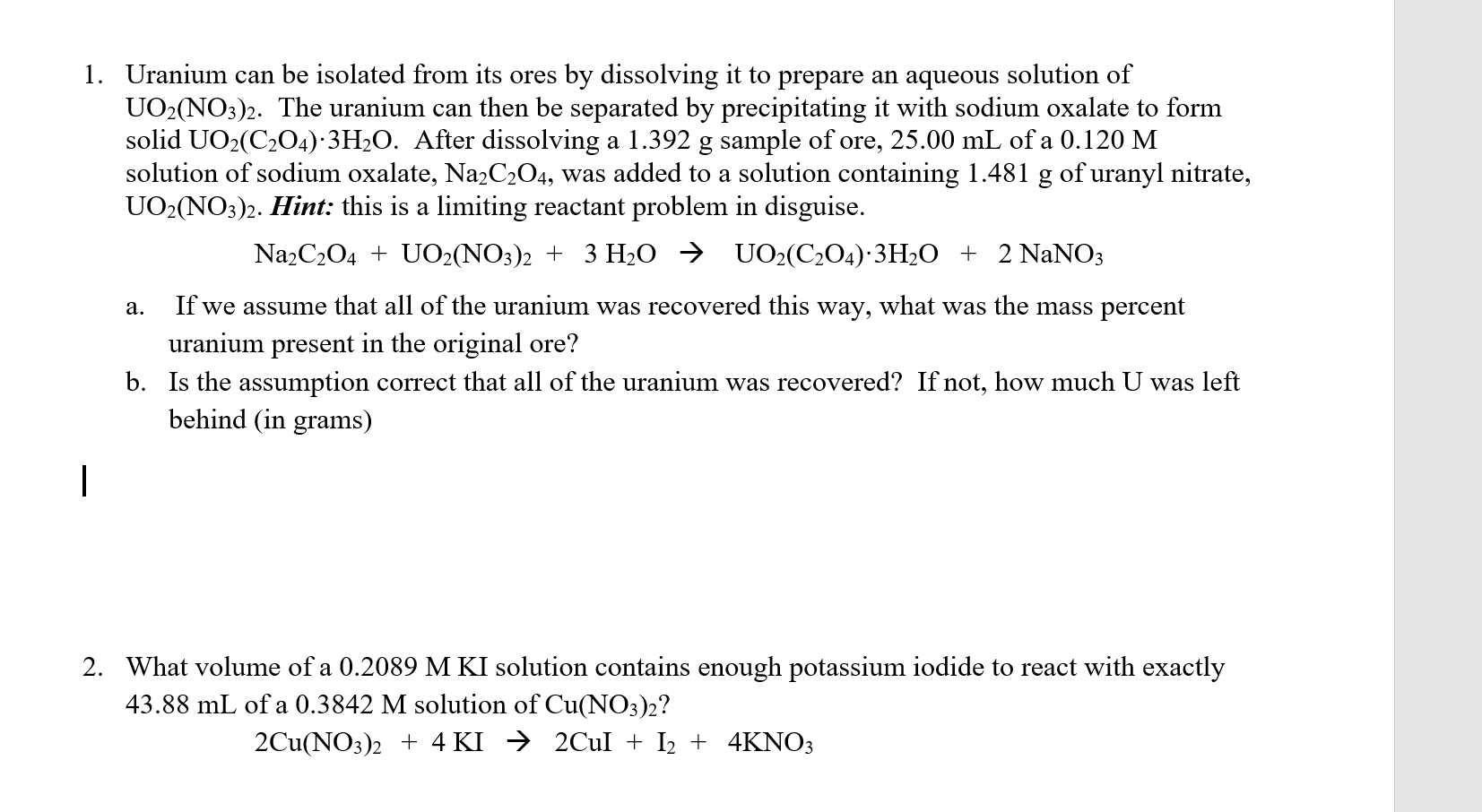 Solved 1. Uranium can be isolated from its ores by | Chegg.com