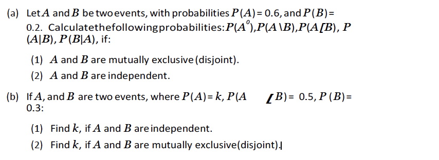 Solved (a) Let A And B Be Two Events, With Probabilities | Chegg.com