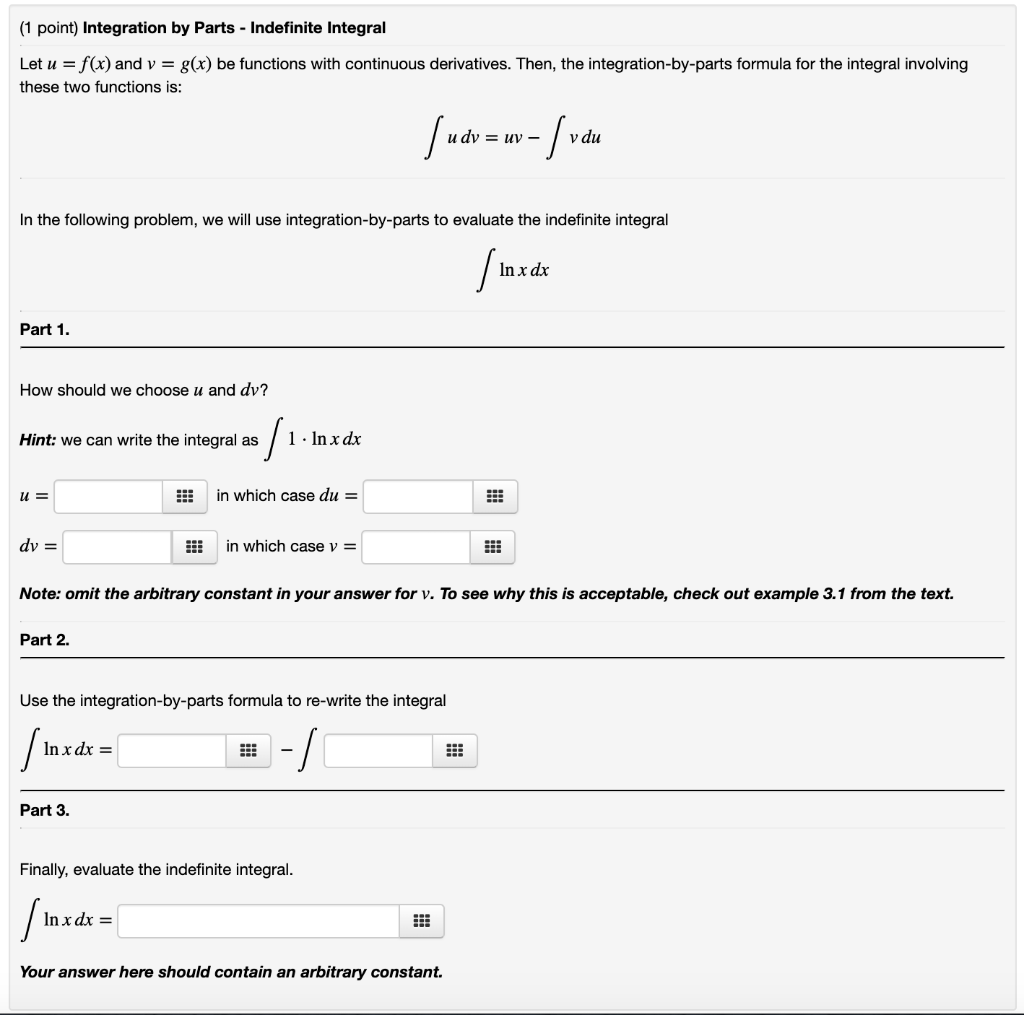 Solved 1 Point Integration By Parts Indefinite Integr Chegg Com