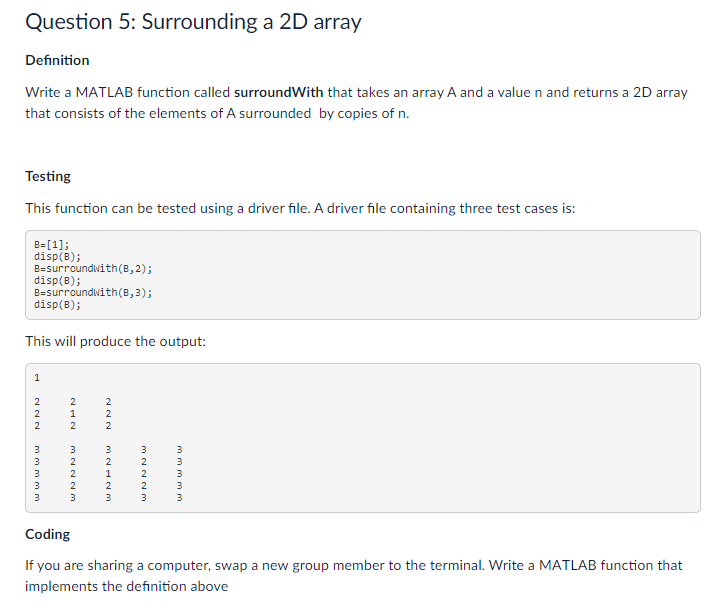 Solved Question 5: Surrounding a 2D array Definition Write a | Chegg.com